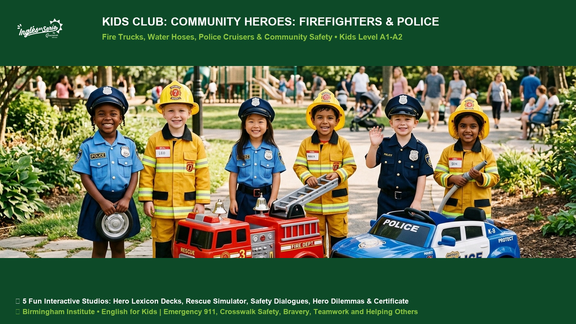 Kids Club Community Heroes Firefighters Police and Emergency Rescues