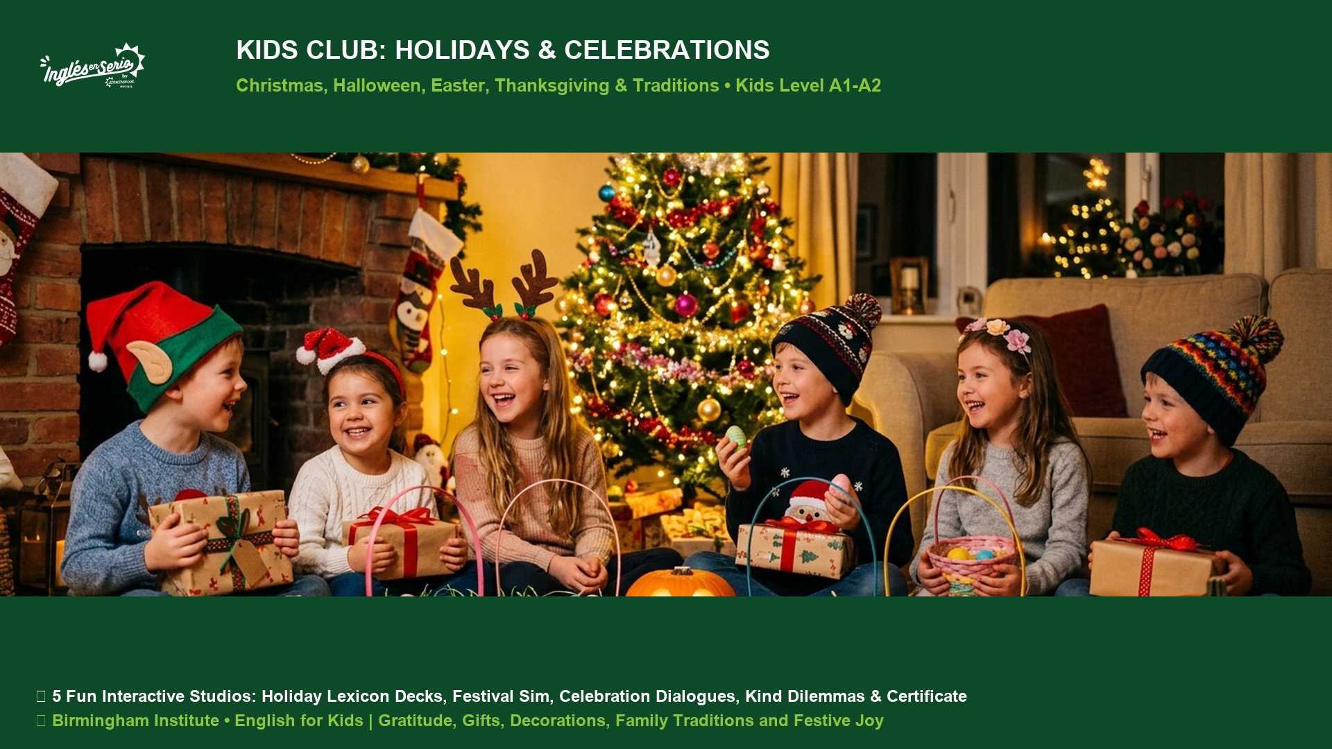 Kids Club Holidays and Celebrations Christmas Halloween Easter Thanksgiving Traditions