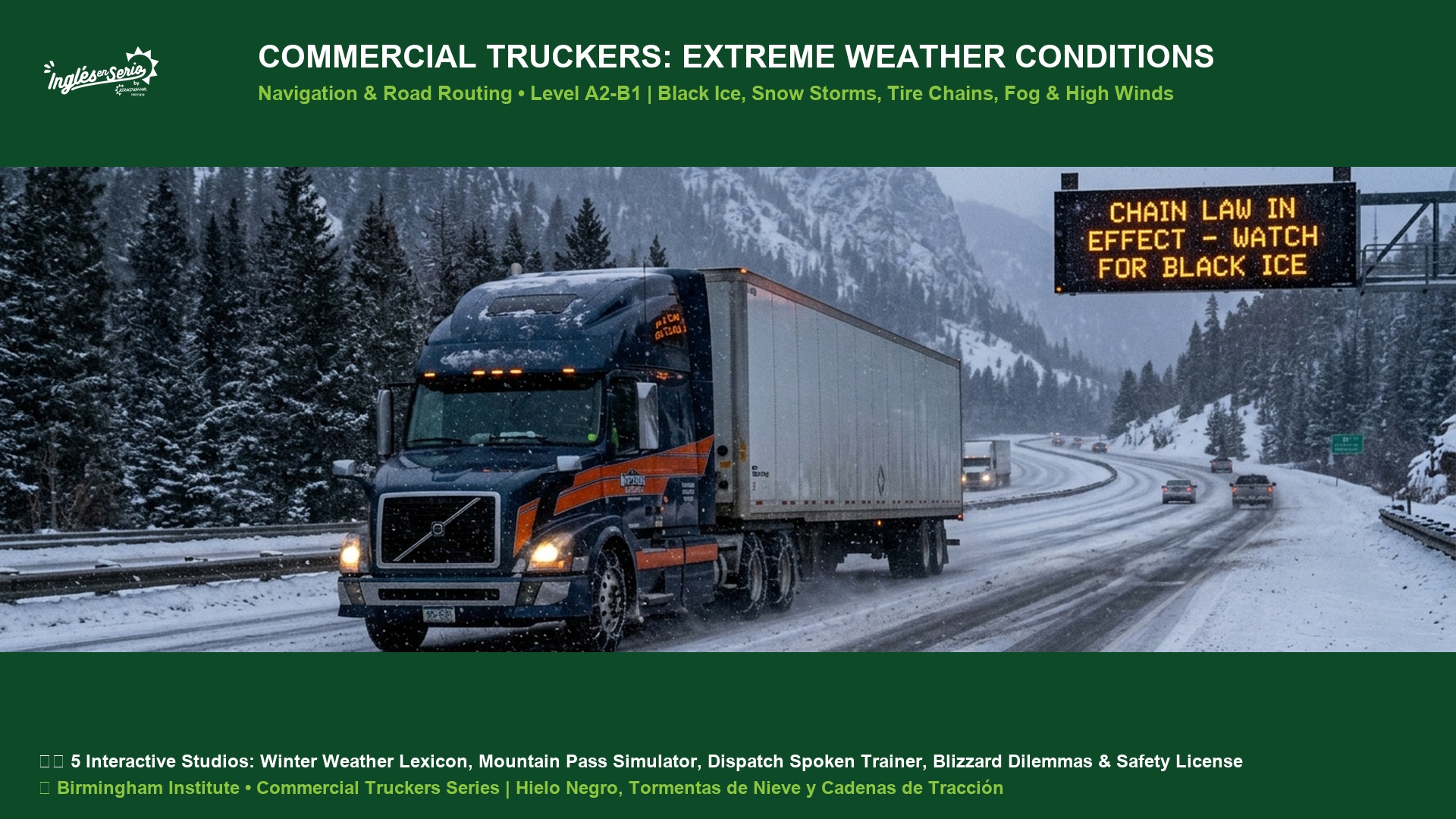Commercial Truckers Extreme Weather Club