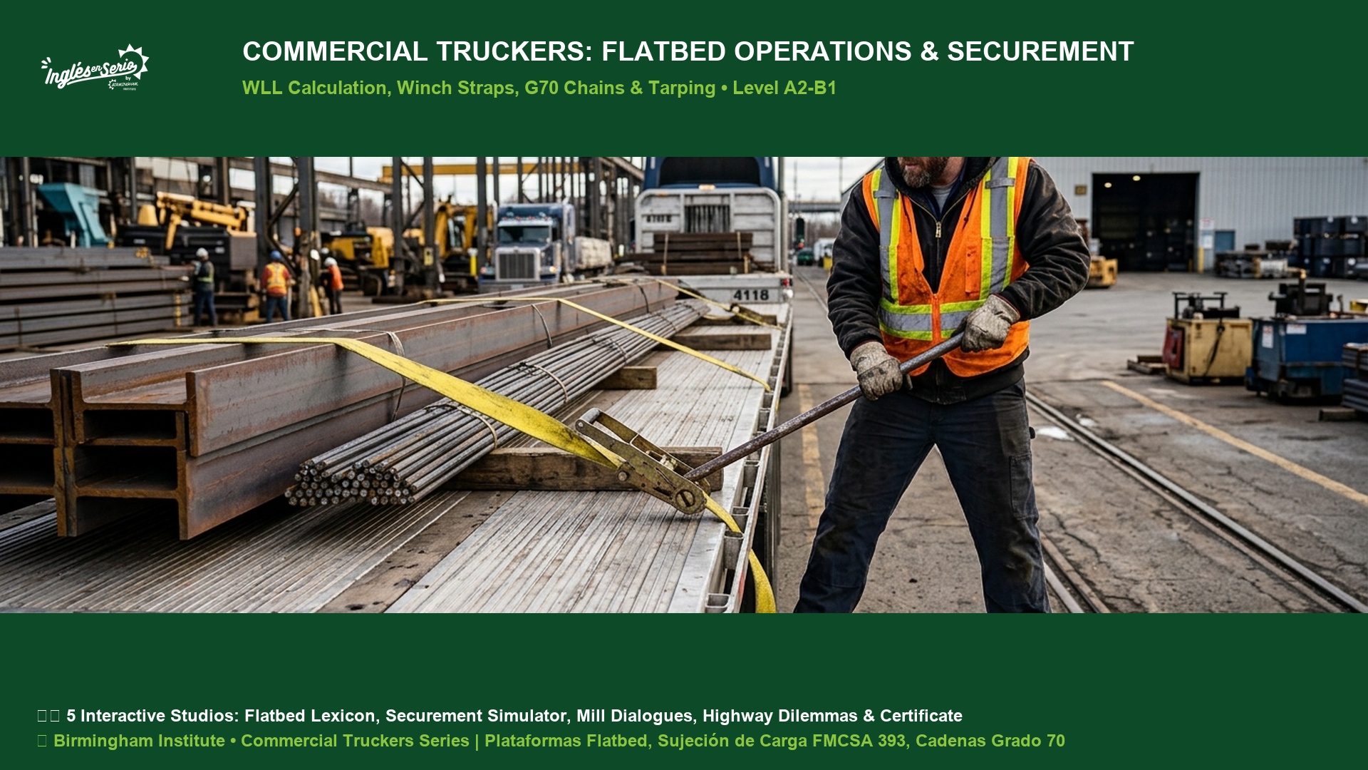 Commercial Truckers Flatbed Operations and Cargo Securement Club
