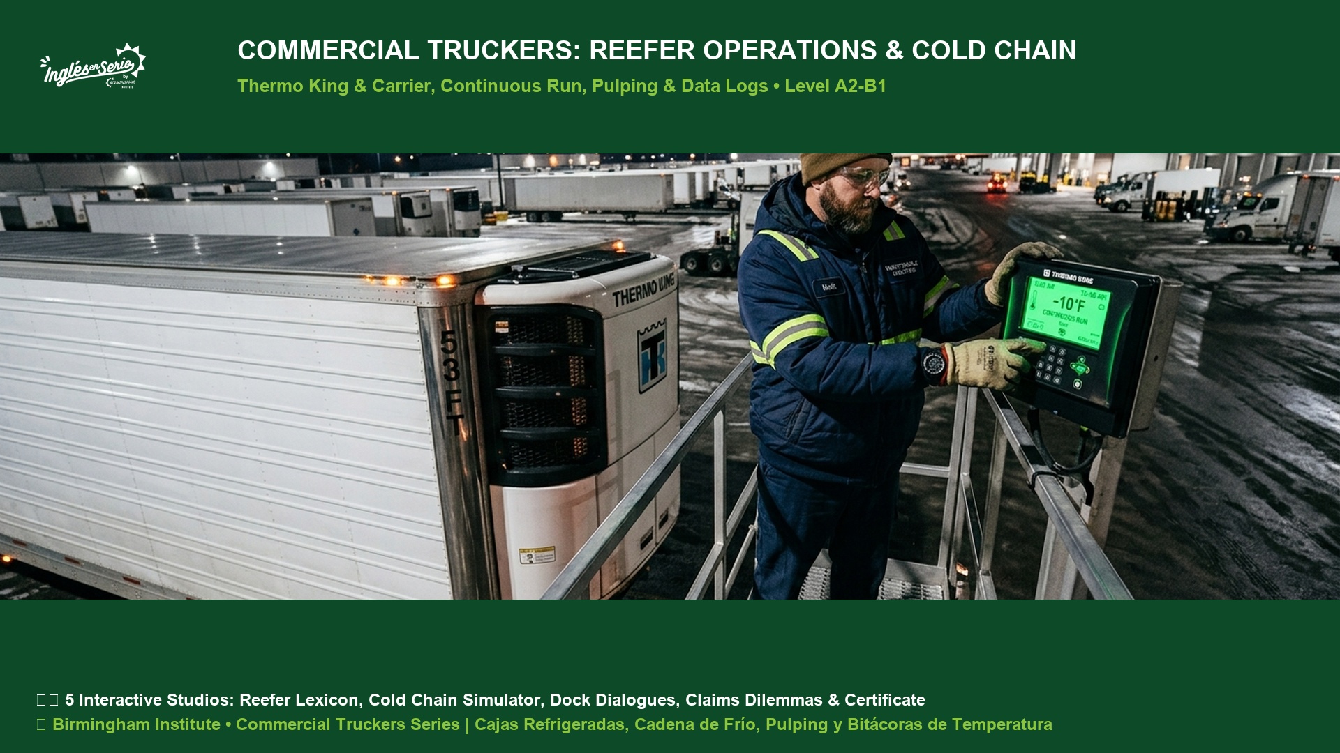 Commercial Truckers Reefer Operations and Cold Chain Club