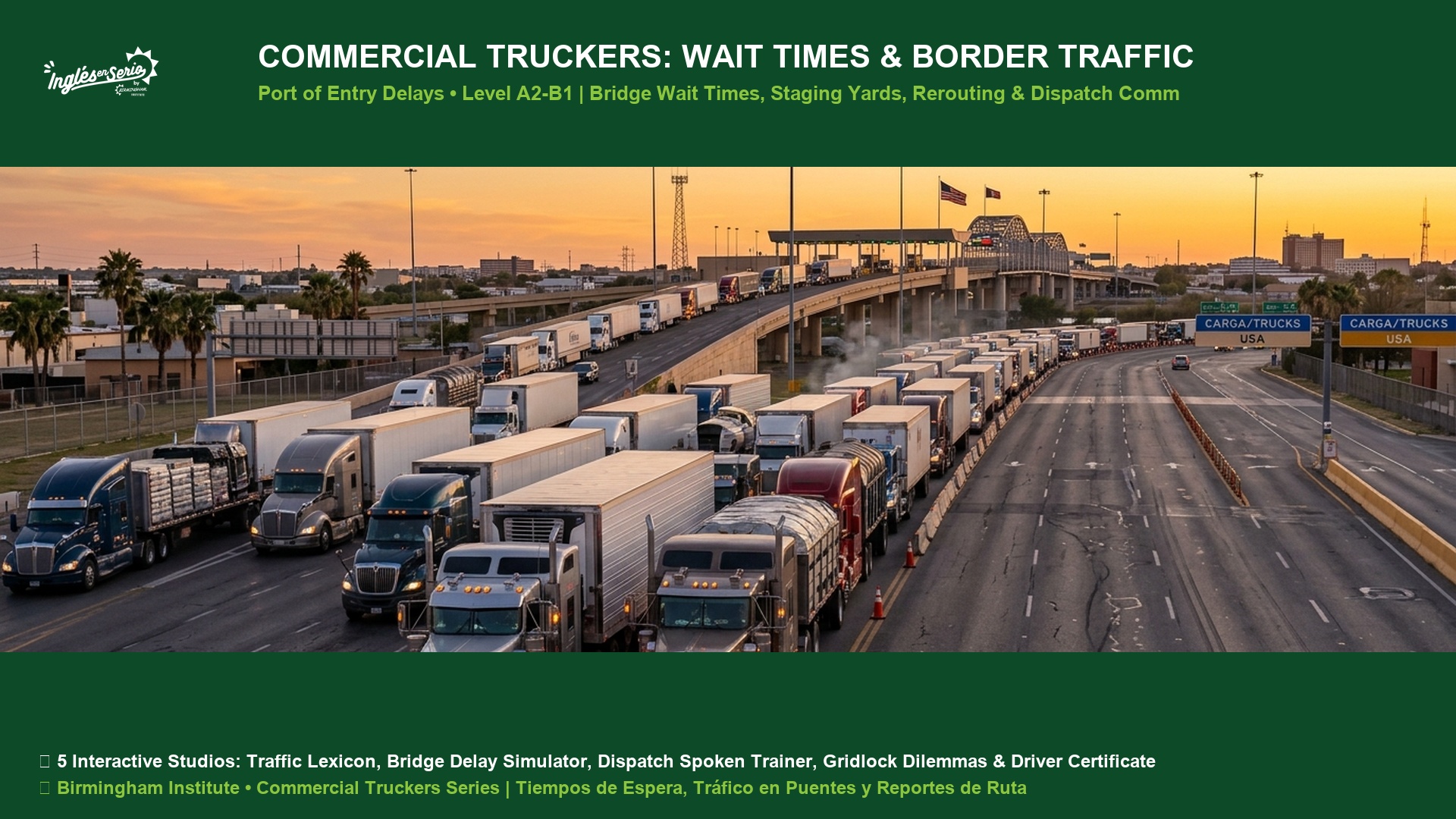 Commercial Truckers Wait Times and Traffic Club